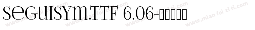 seguisym.ttf 6.06字体转换